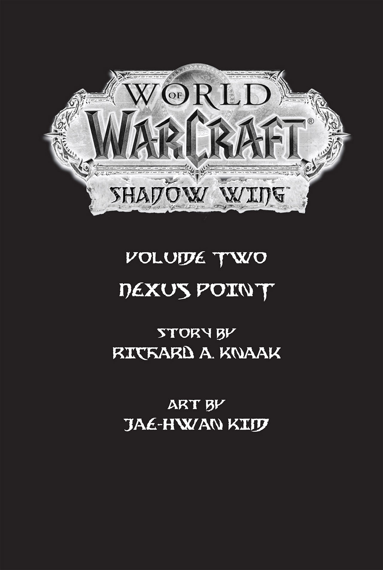 Warcraft: Shadow Wing VOLUME 2: Nexus Point 第4页