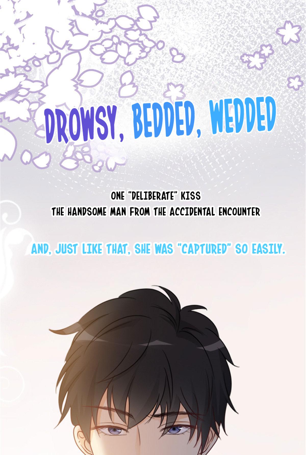 Drowsy, Bedded, Wedded Hey Handsome, May I Trouble You? 第19页