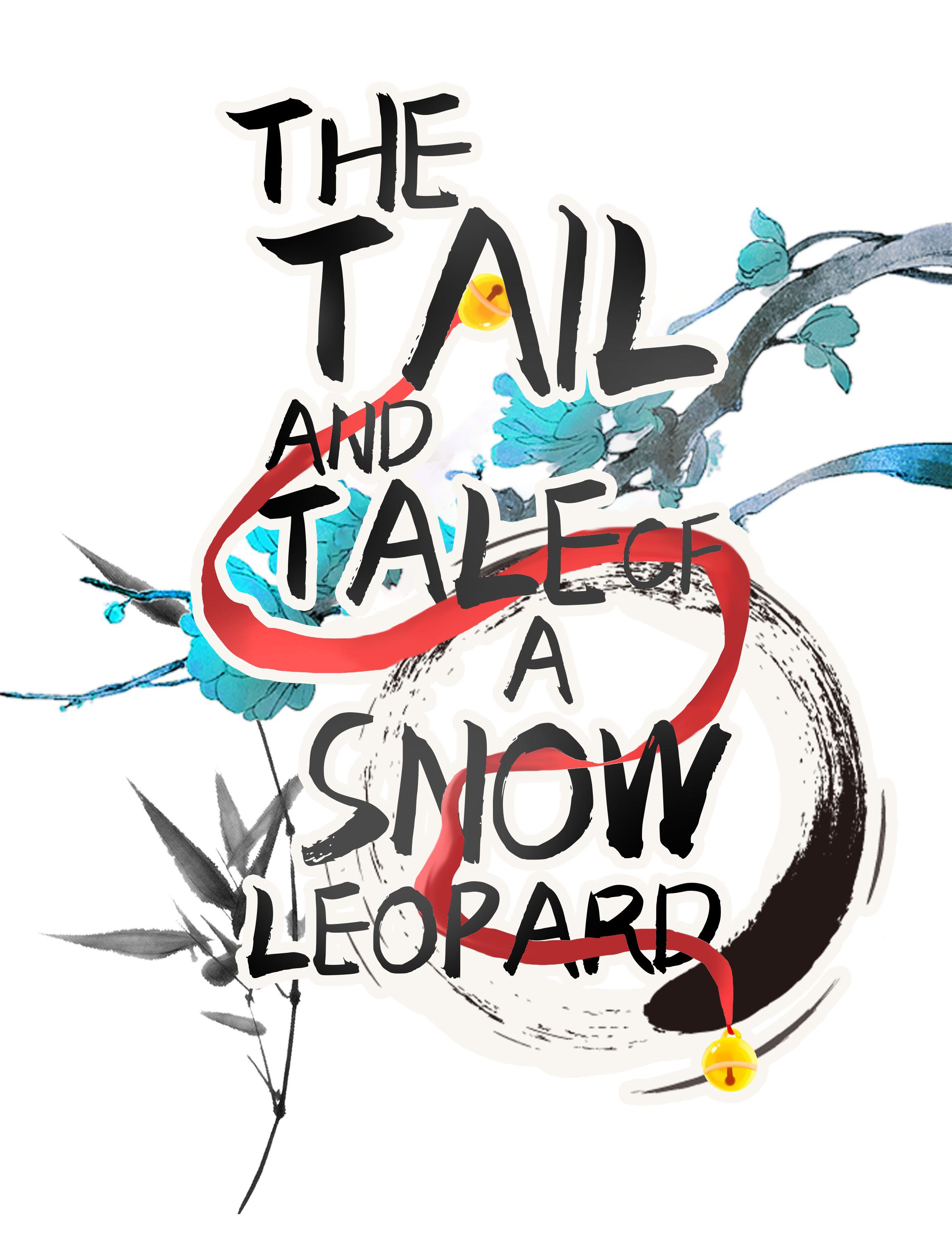 The Tail and Tale of a Snow Leopard Pretty, but Flat-Chested 第1页