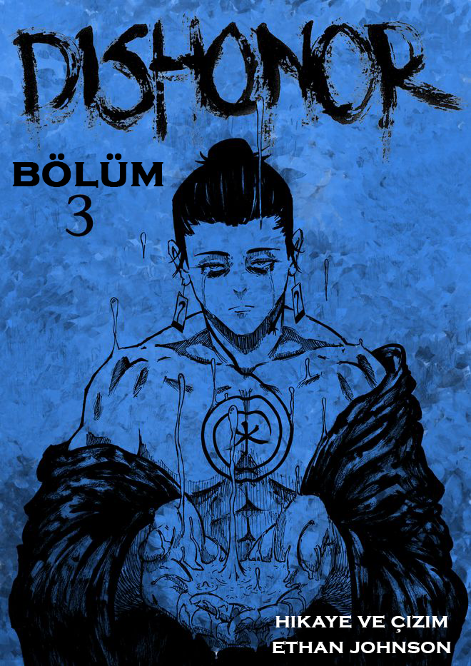 DISHONOR #3 Gizlenen Motifler 第3页