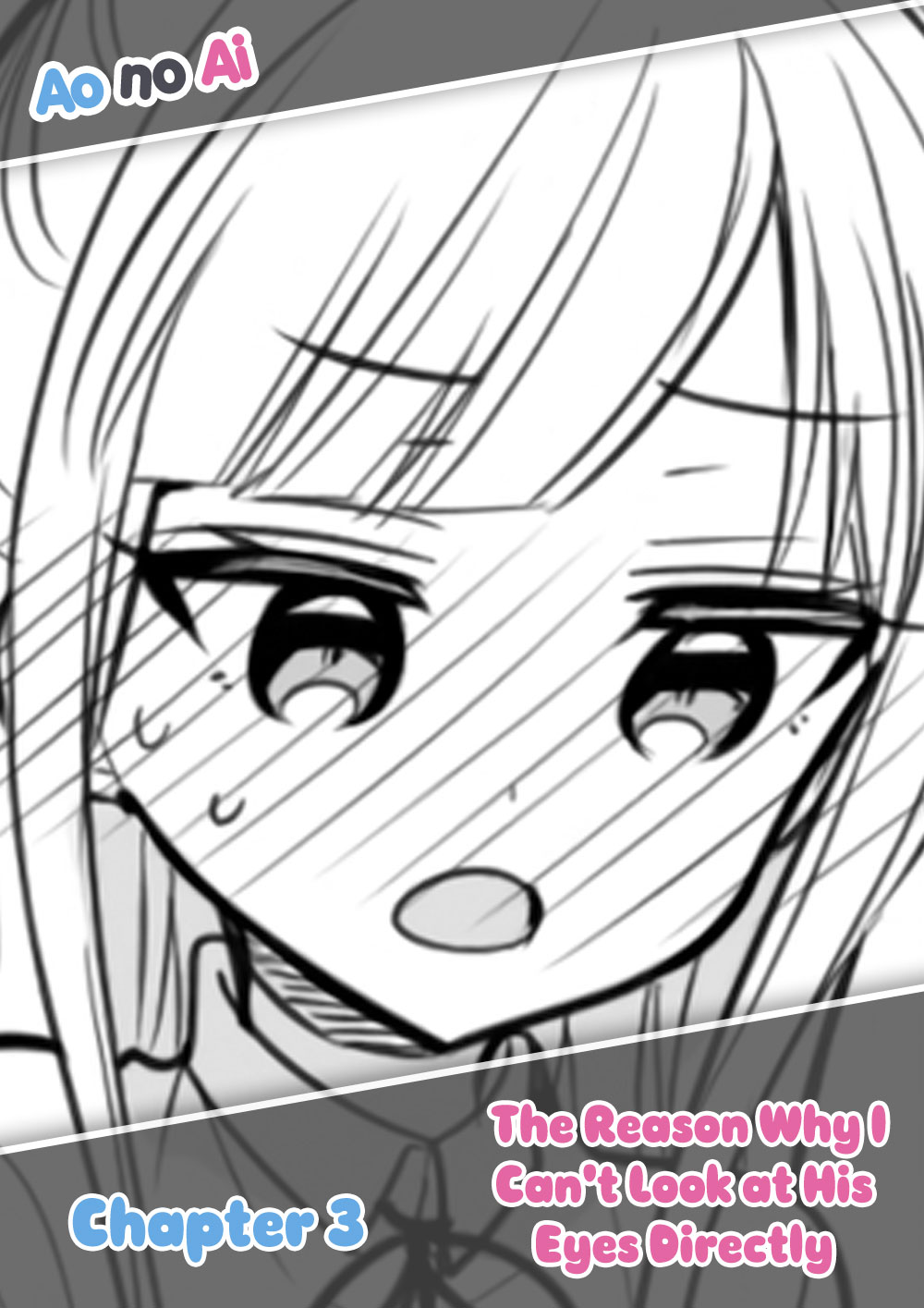 The Reason Why I Can't Look at His Eyes Directly Ch. 3 第1页