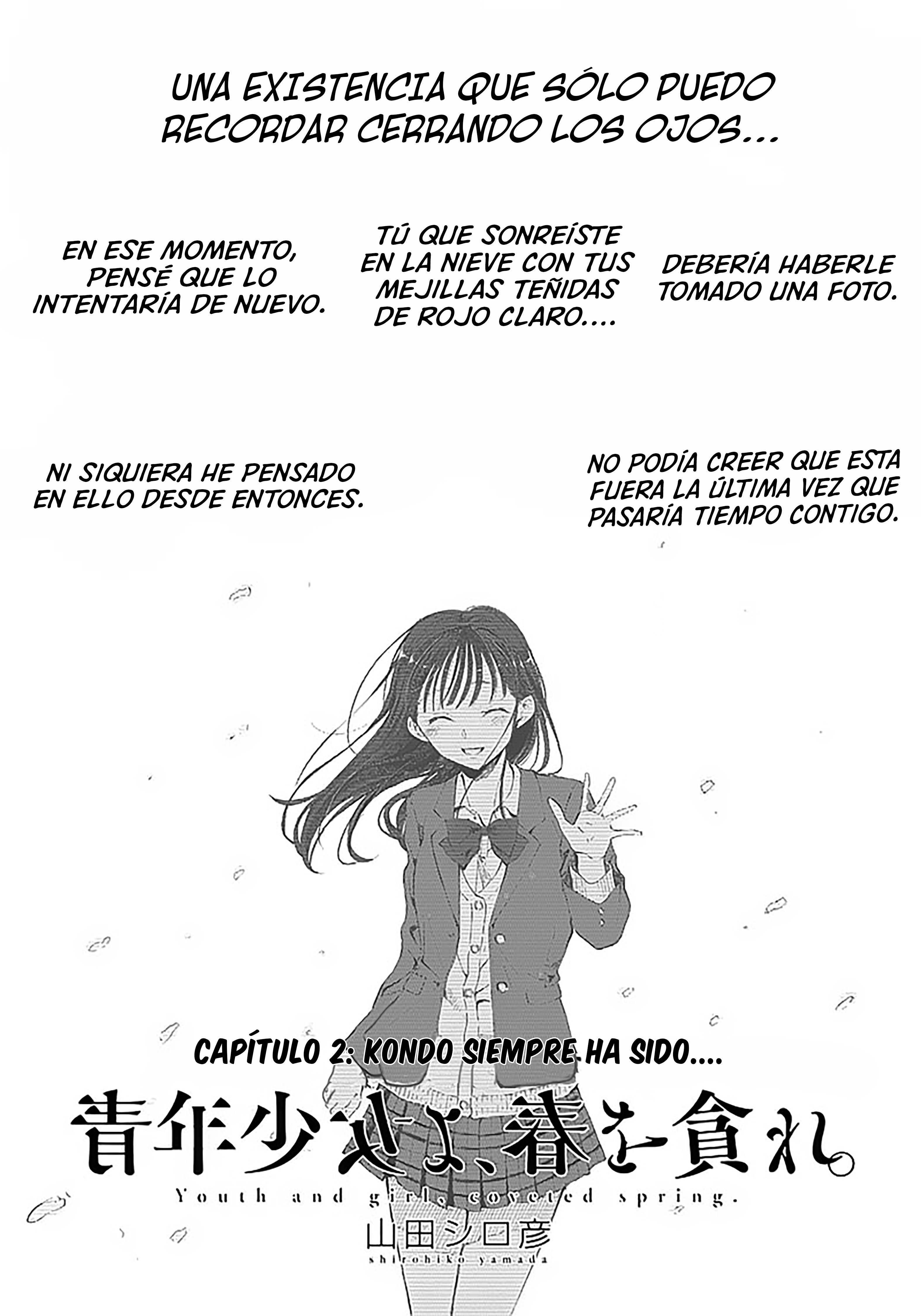 Seinen Shoujo yo, Haru wo Musabore. Kondo siempre ha sido... 第2页