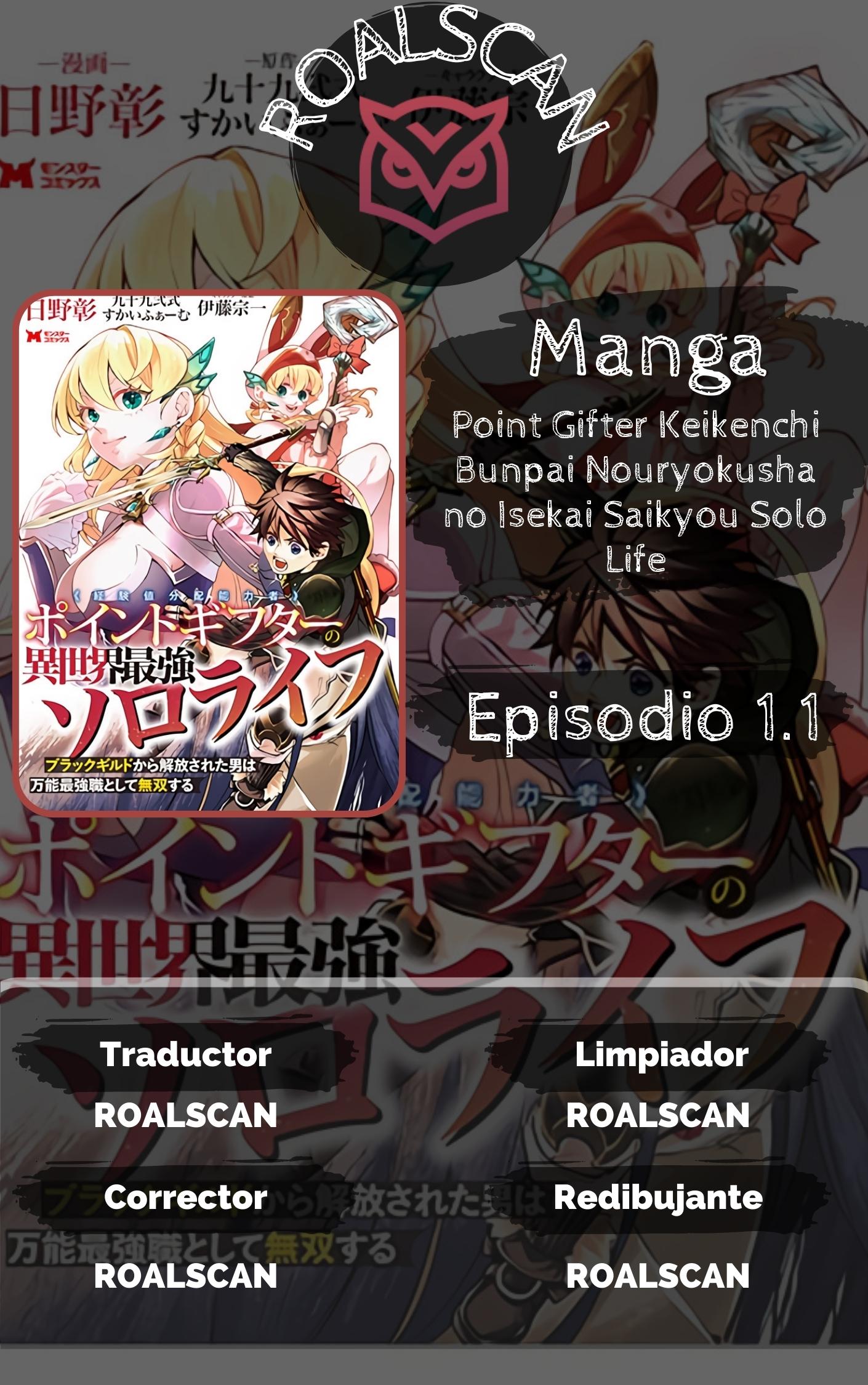Point Gifter no Isekai Saikyou Slow Life: Black Guild kara Kaihou Sareta Otoko wa Bannou Saikyou Shoku to shite Musou Suru Vol. 1 Ch. 1.1 第1页