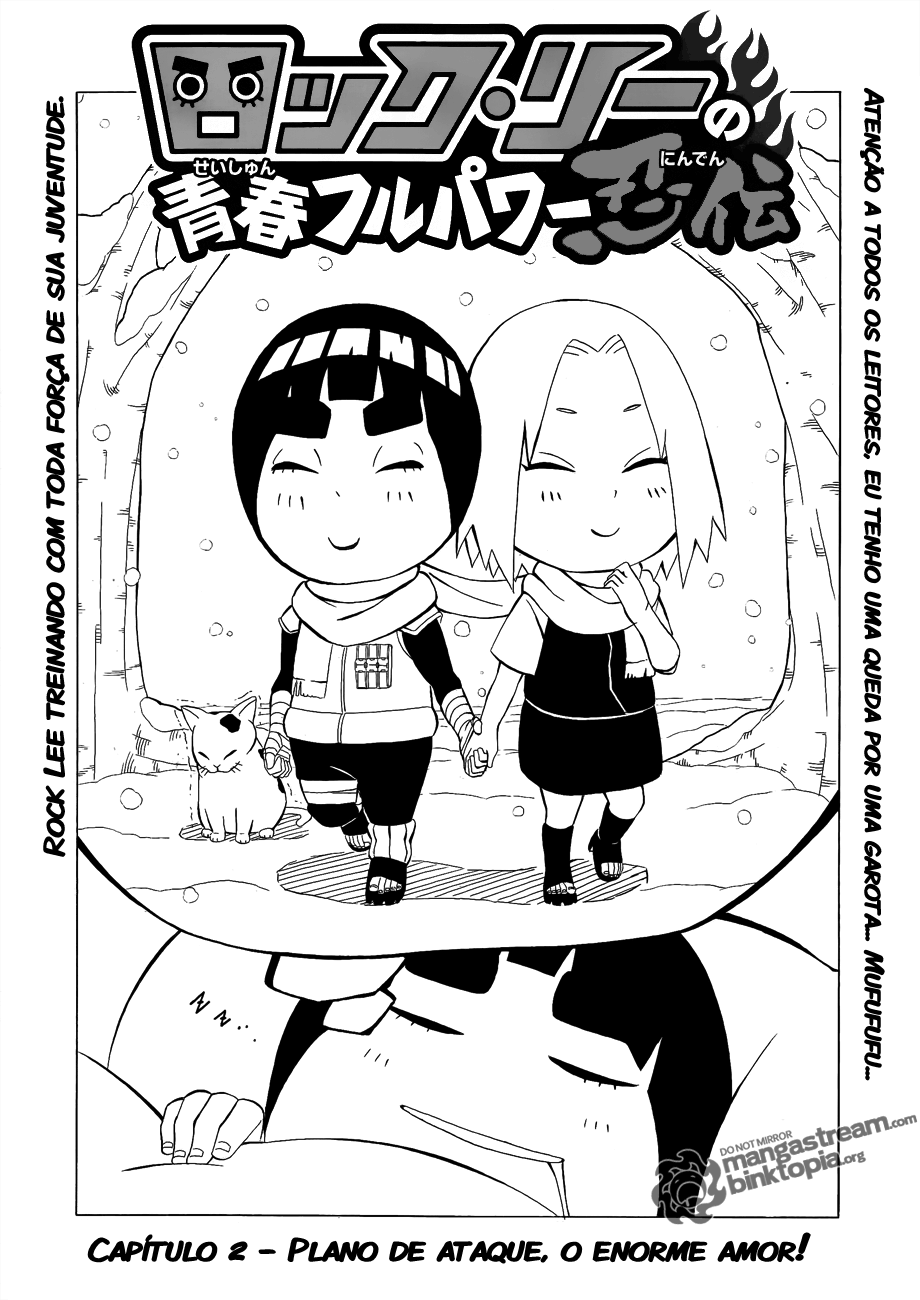 Rock Lee no Seishun Full-Power Ninden Plano de Ataque, o Enorme Amor! 第1页