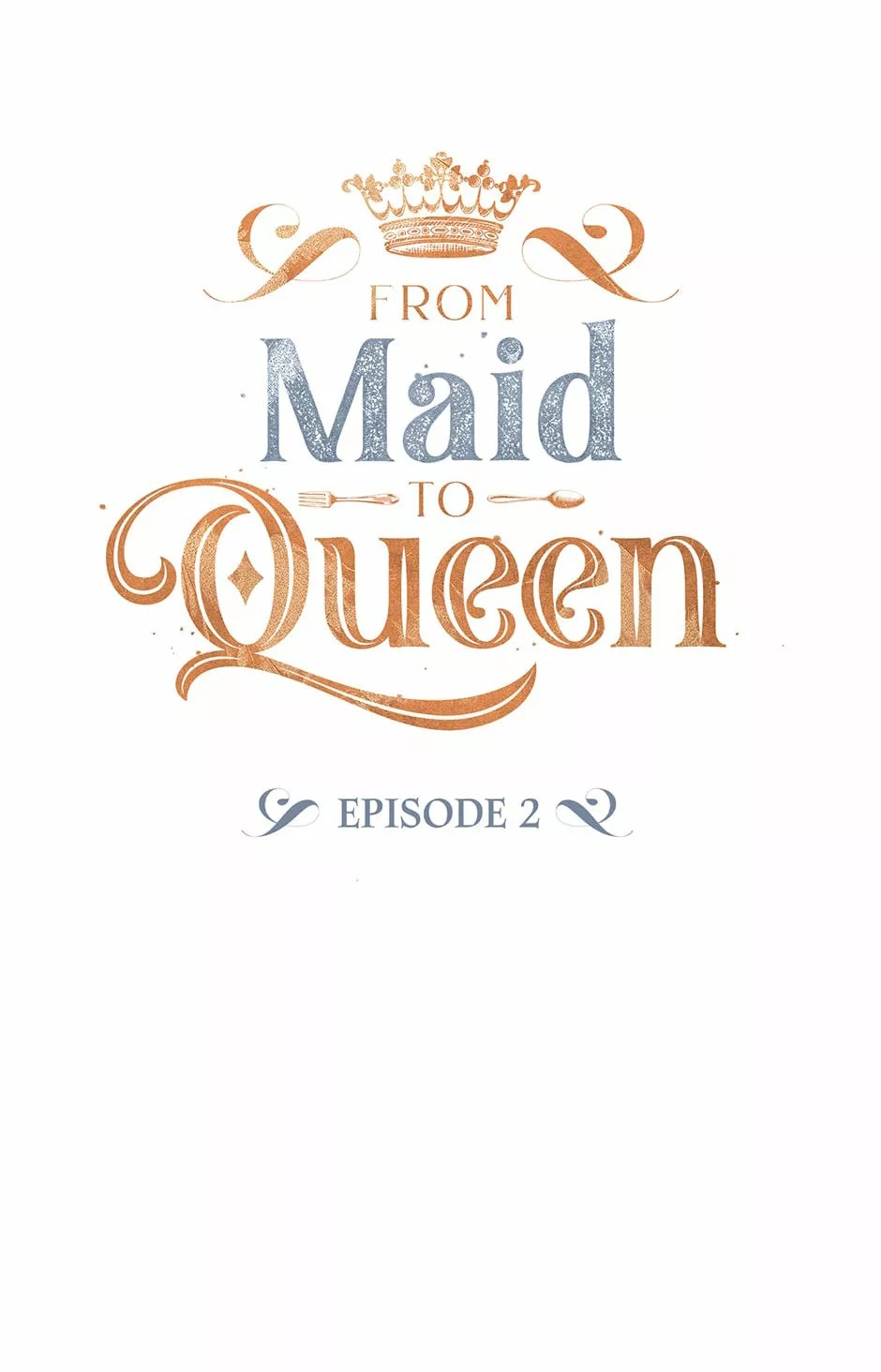 From Maid to Queen Vol. 1 Ch. 2 第4页