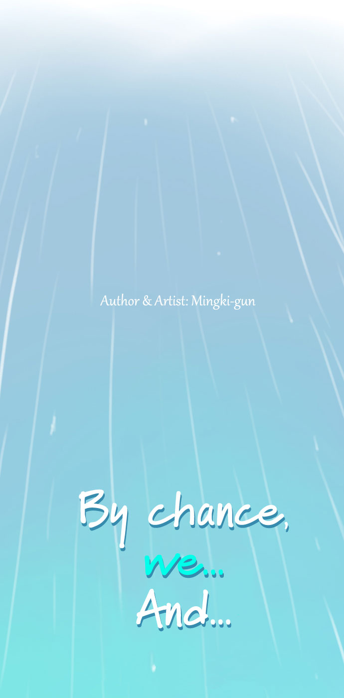 By Chance, We... and... 第5页