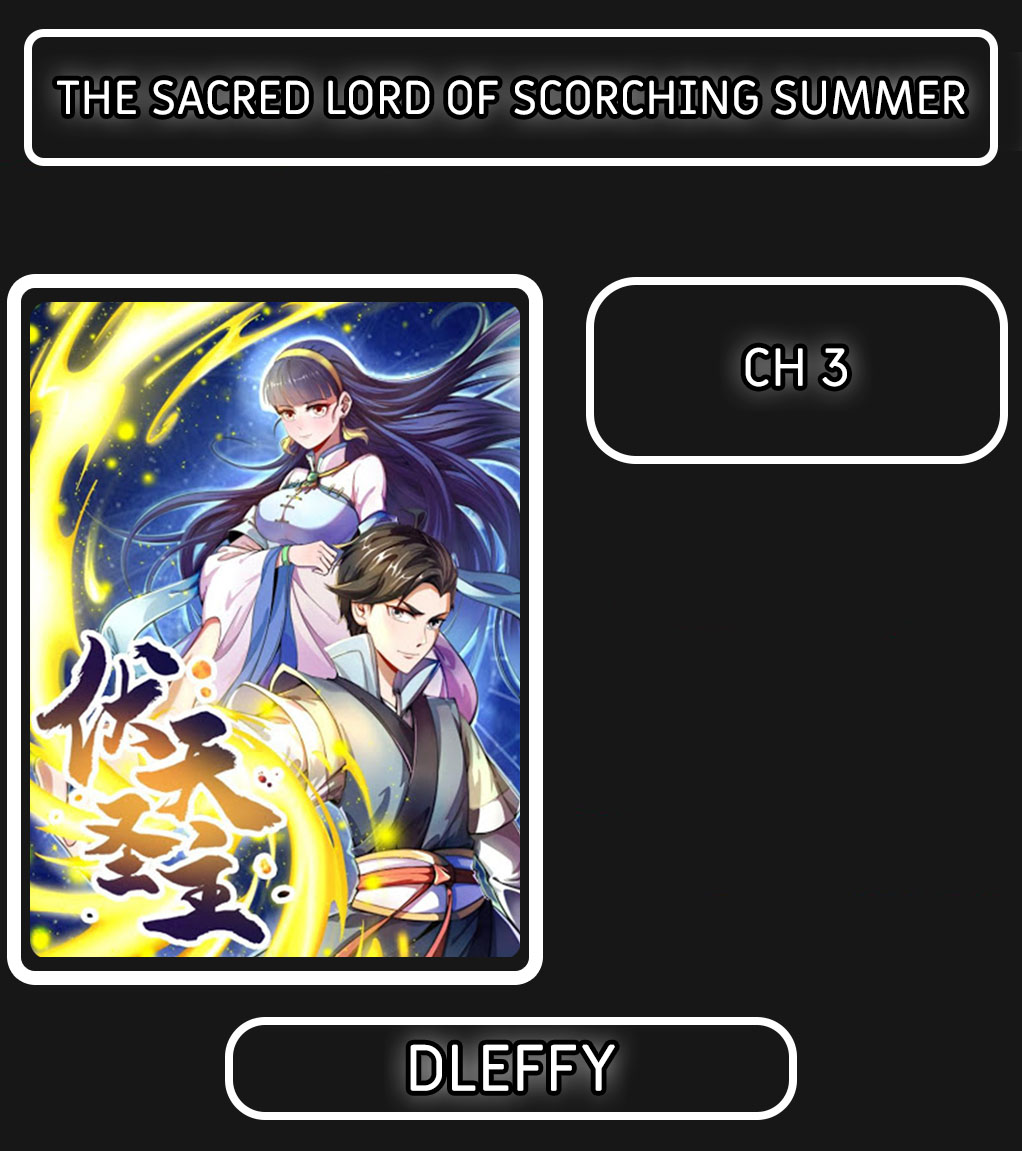 The Sacred Lord of Scorching Summer Pourquoi êtez-vous plus faible que moi? 第1页