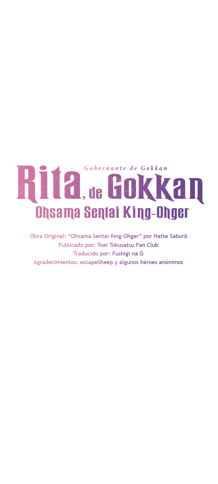 Gokkan no Rita ~ Ohsama Sentai King-Ohger Capítulo 1 (Versión de Piccoma) 第50页