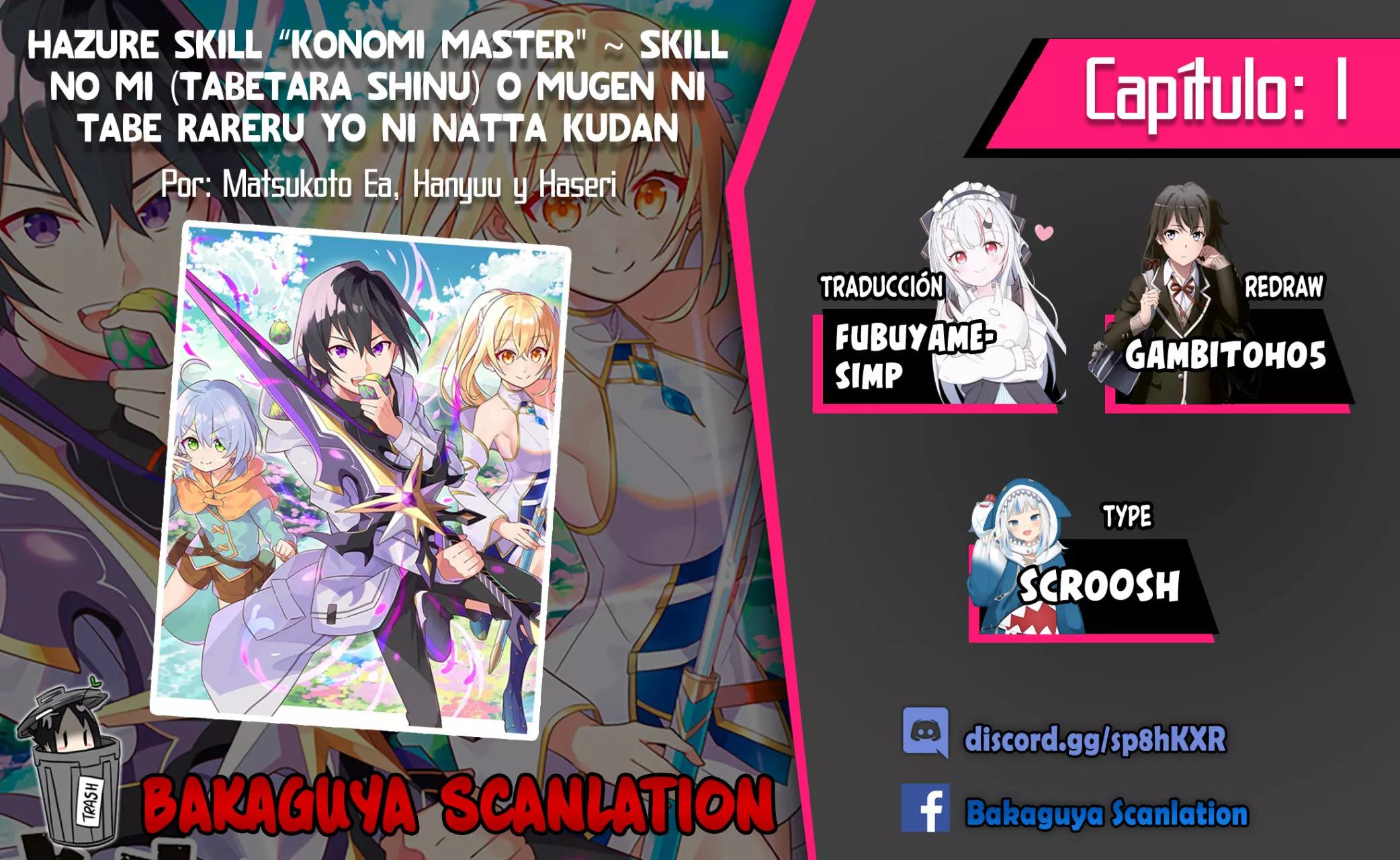 Hazure Skill "Kinomi Master": Skill no Mi (Tabetara Shinu) o Mugen ni Taberareru you ni natta Ken ni tsuite 第1页