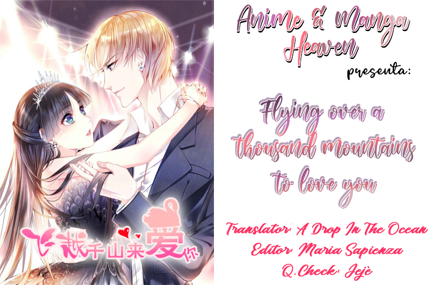 Flying Over a Thousand Mountains to Love You Ch. 2 第1页
