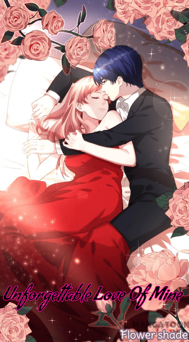 Unforgettable Love of Mine Ch. 4 第2页