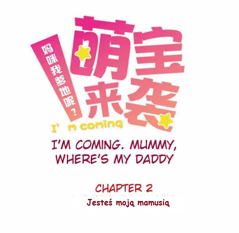 Cutie's Here: Mommy, Where's My Daddy? Ch. 2 第1页