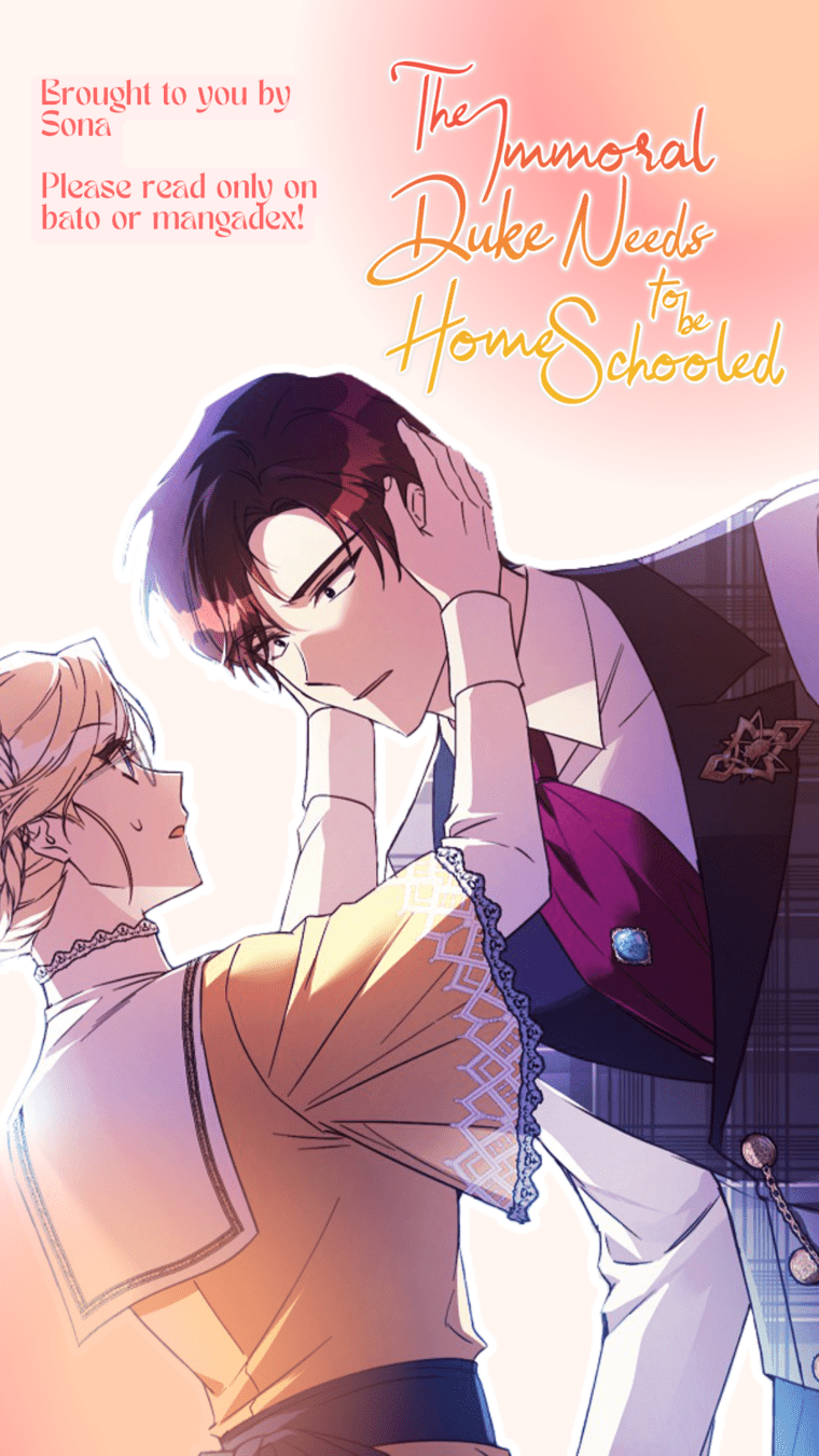 The Immoral Duke Needs to Be Homeschooled Ch. 5 第1页