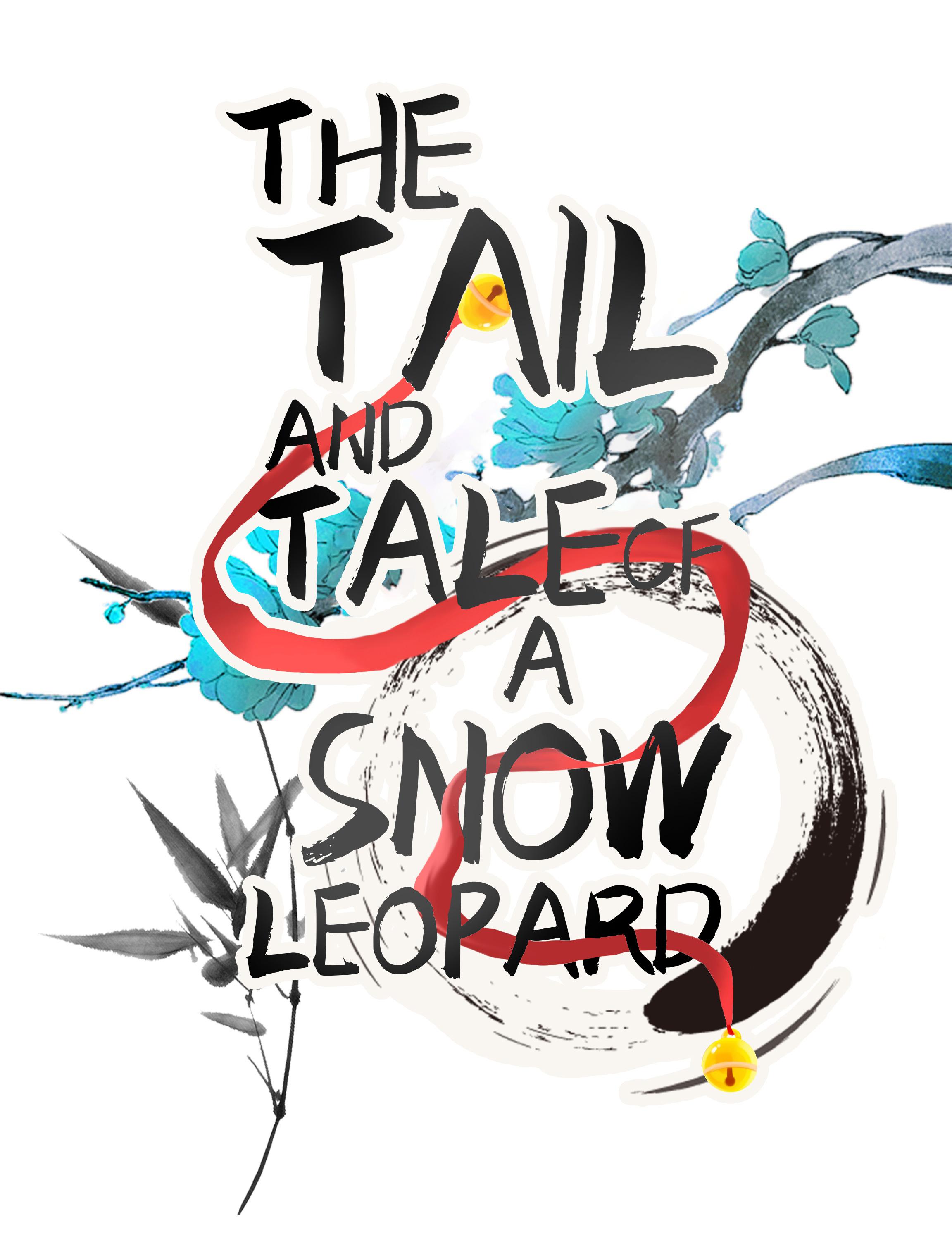 The Tail and Tale of a Snow Leopard Kitty, I'm Feeling Cold 第1页