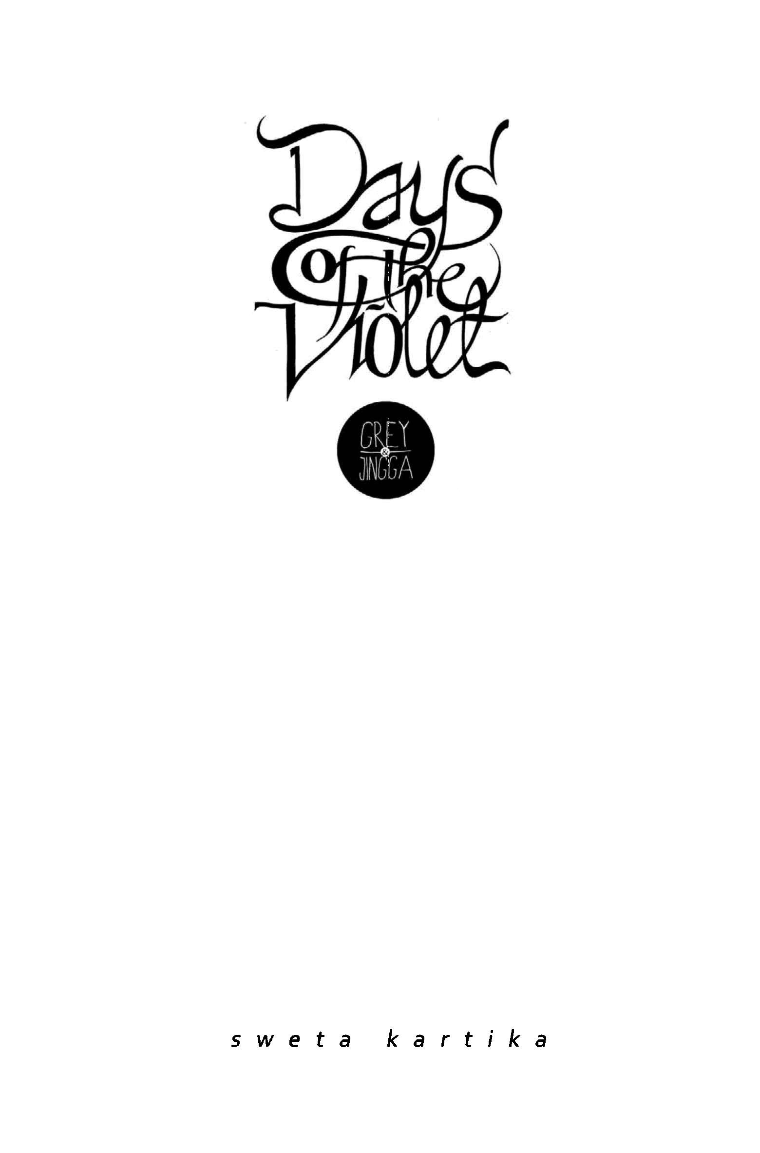 Grey & Jingga: Days of The Violet 第5页
