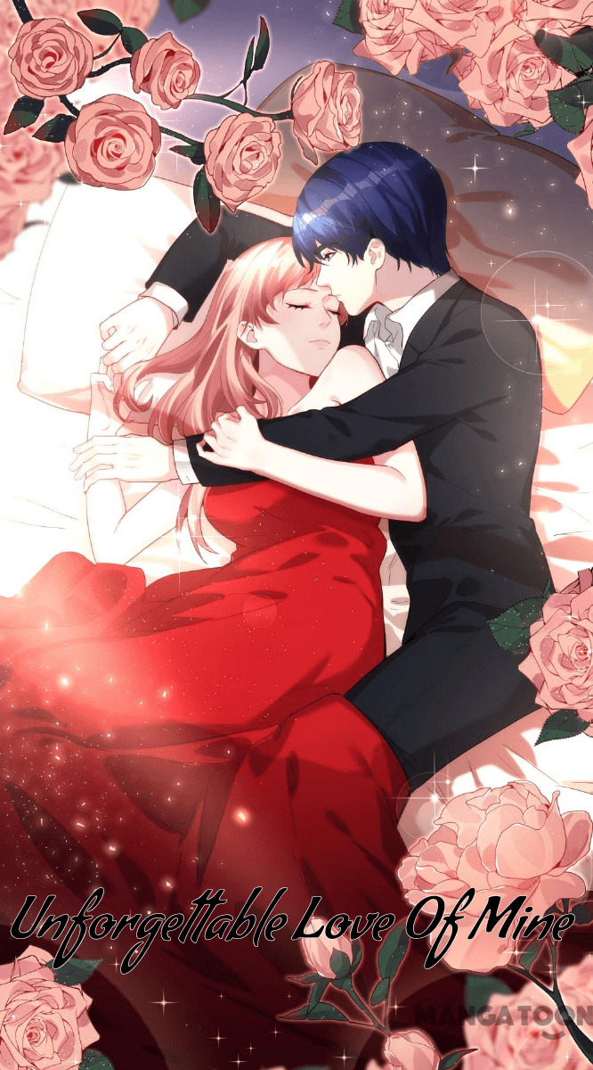 Unforgettable Love of Mine Ch. 2 第1页
