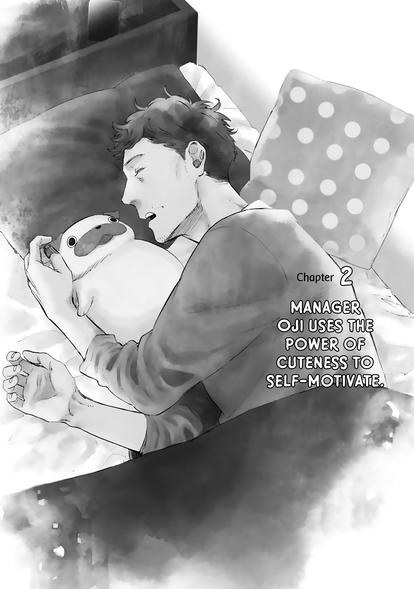 This Uncle Likes Cute Things Manager Oji uses the power of cuteness to self-motivate 第3页
