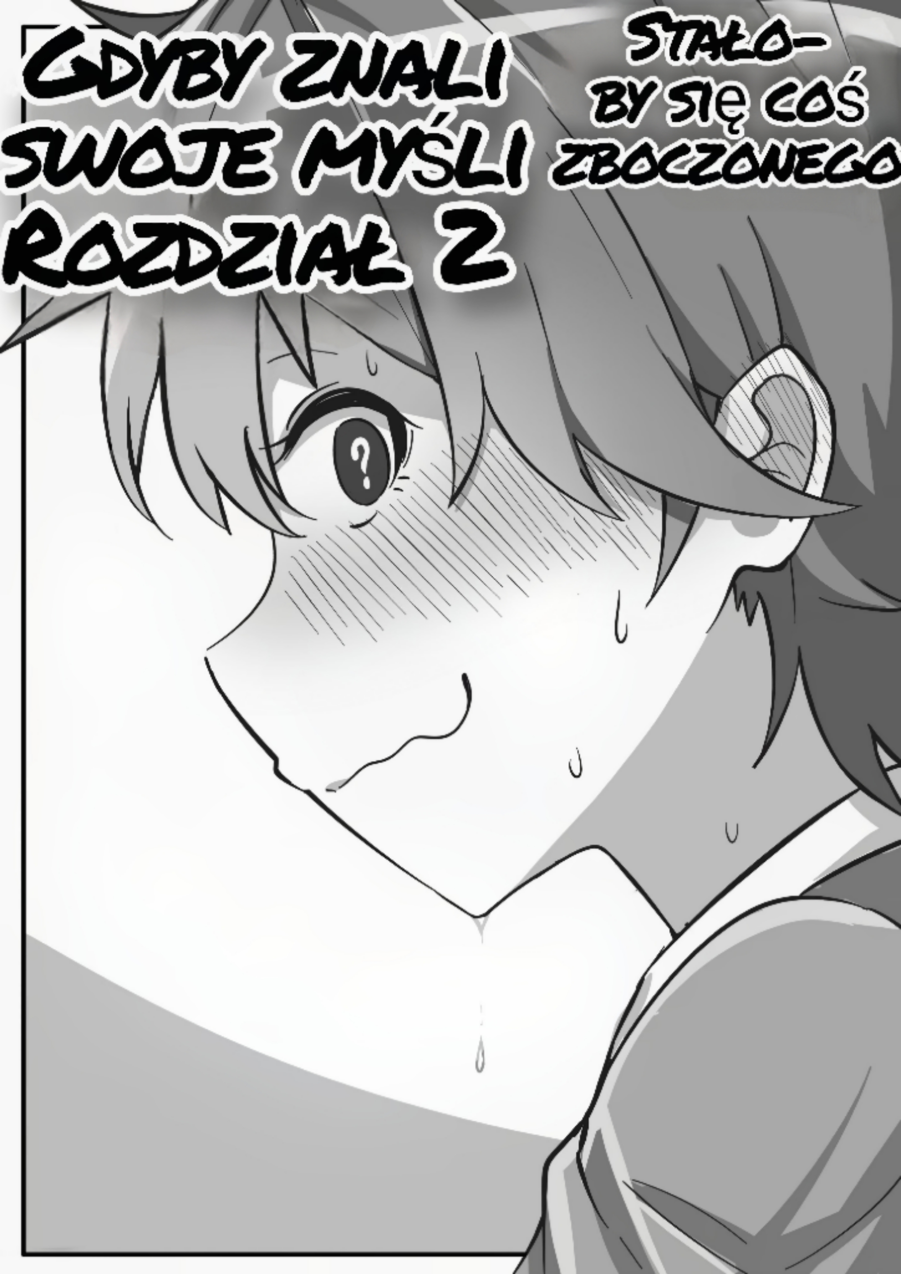 Something Naughty Would Happen If They Knew Each Other's Thoughts Rozdział 2 第1页