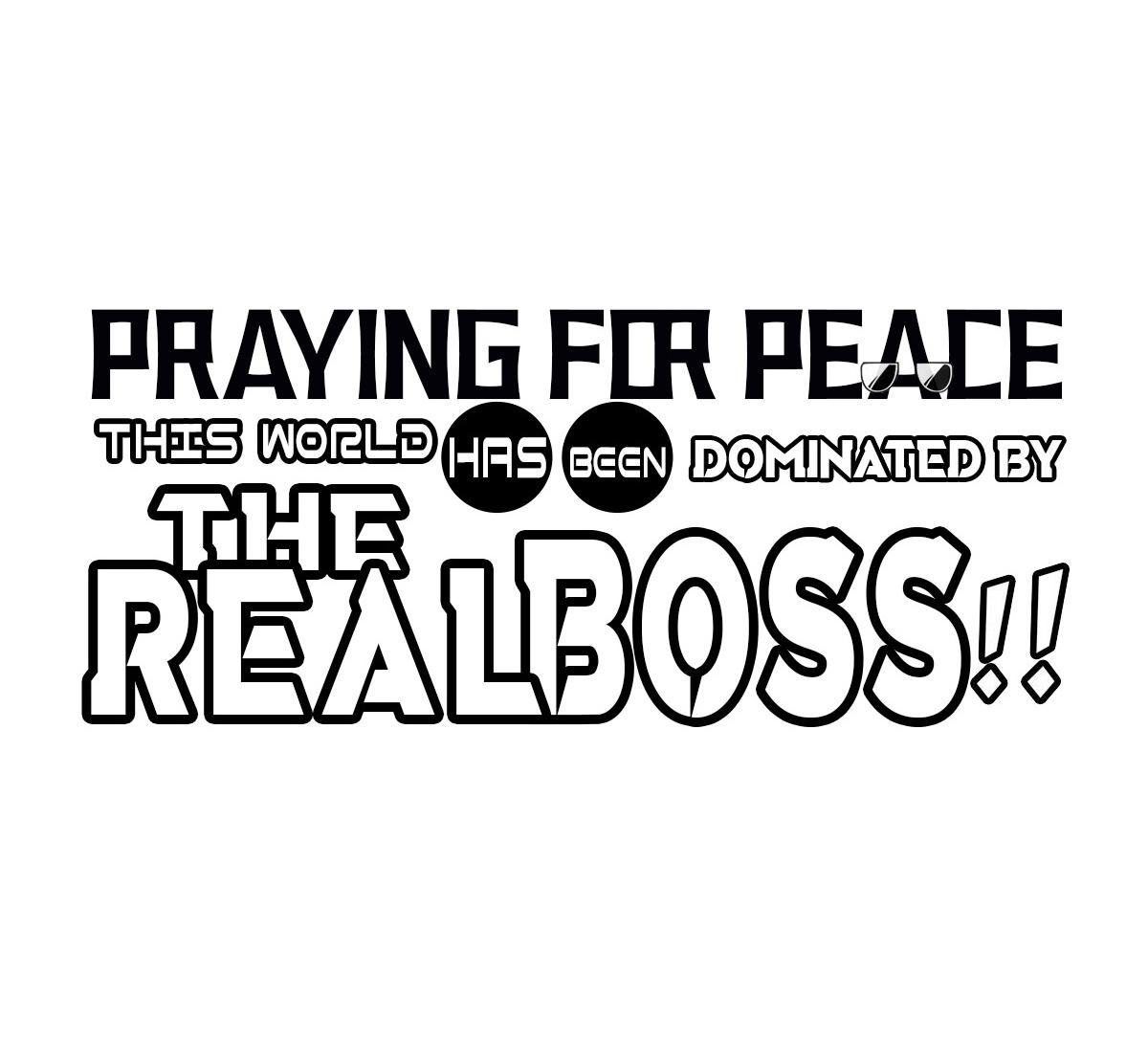 Praying for Peace: This World Has Been Dominated by the Real Boss!! Forbidden Secret... 第1页