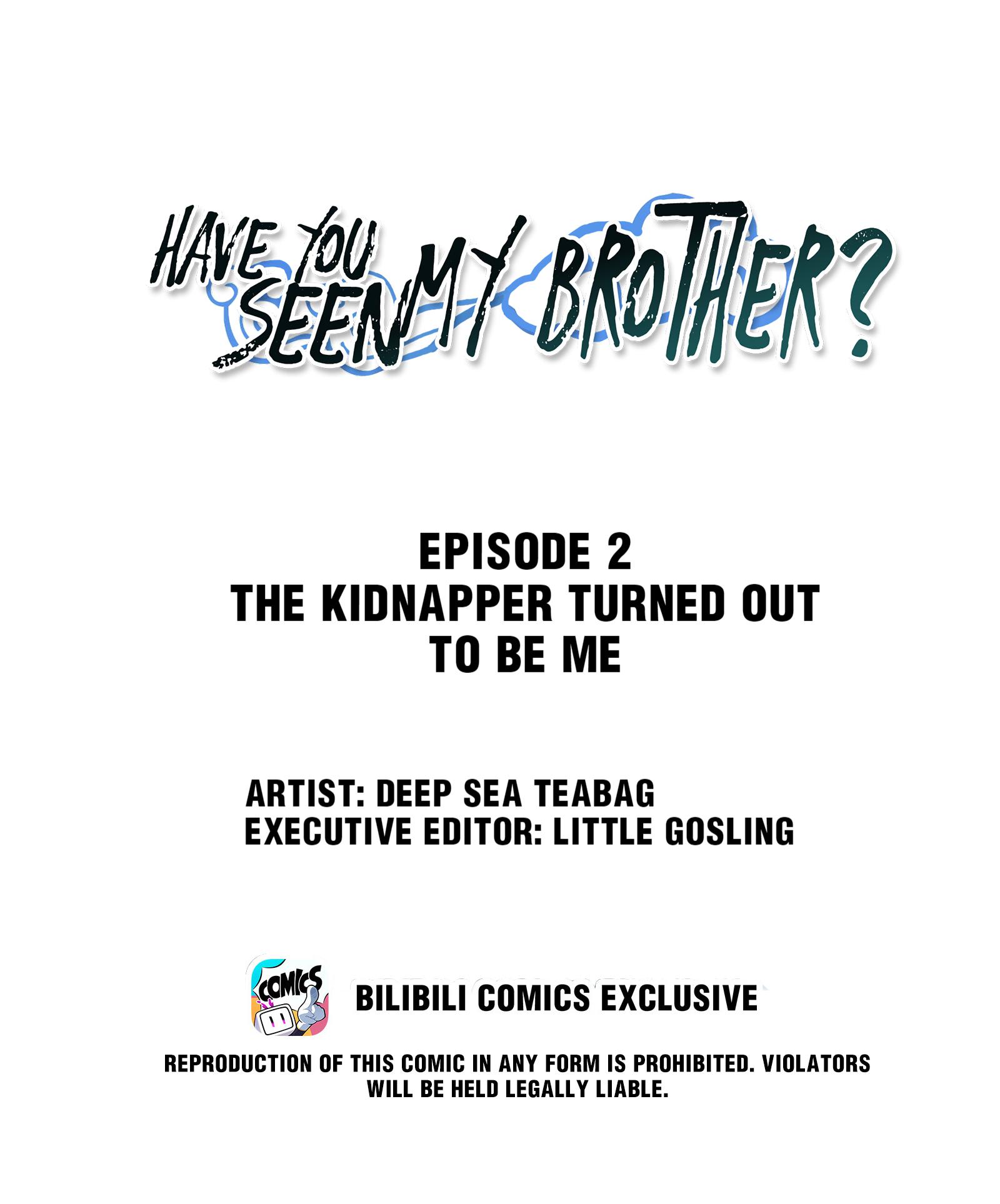 Have You Seen My Brother? The Kidnapper Turned Out To Be Me 第2页