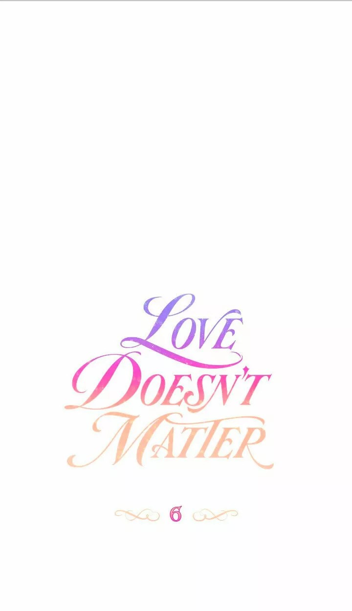 Love Doesn't Matter Vol. 1 Ch. 6 第4页