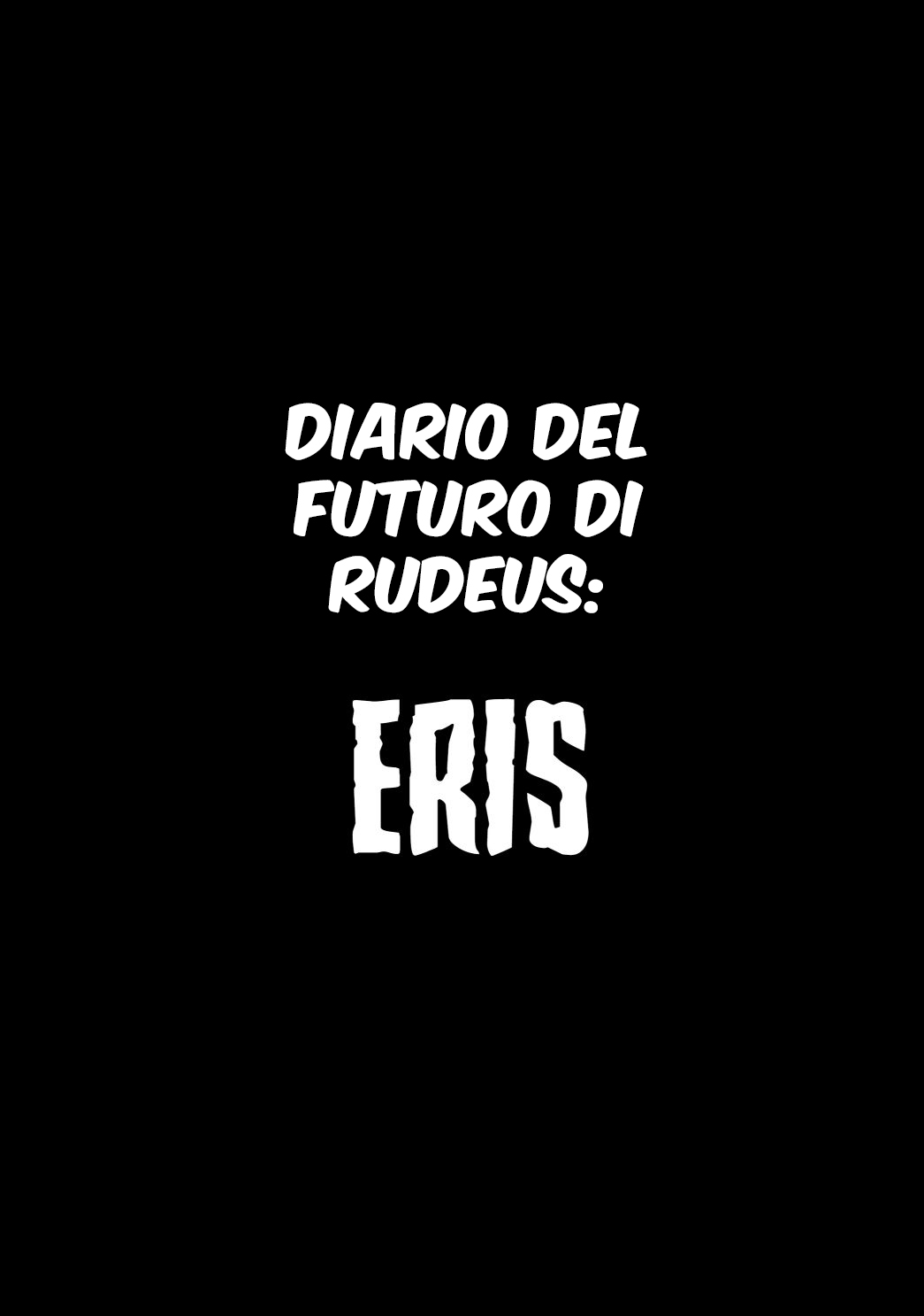 Mushoku Tensei - Rudeus Future Diary: Eris (Doujinshi) Oneshot 第7页