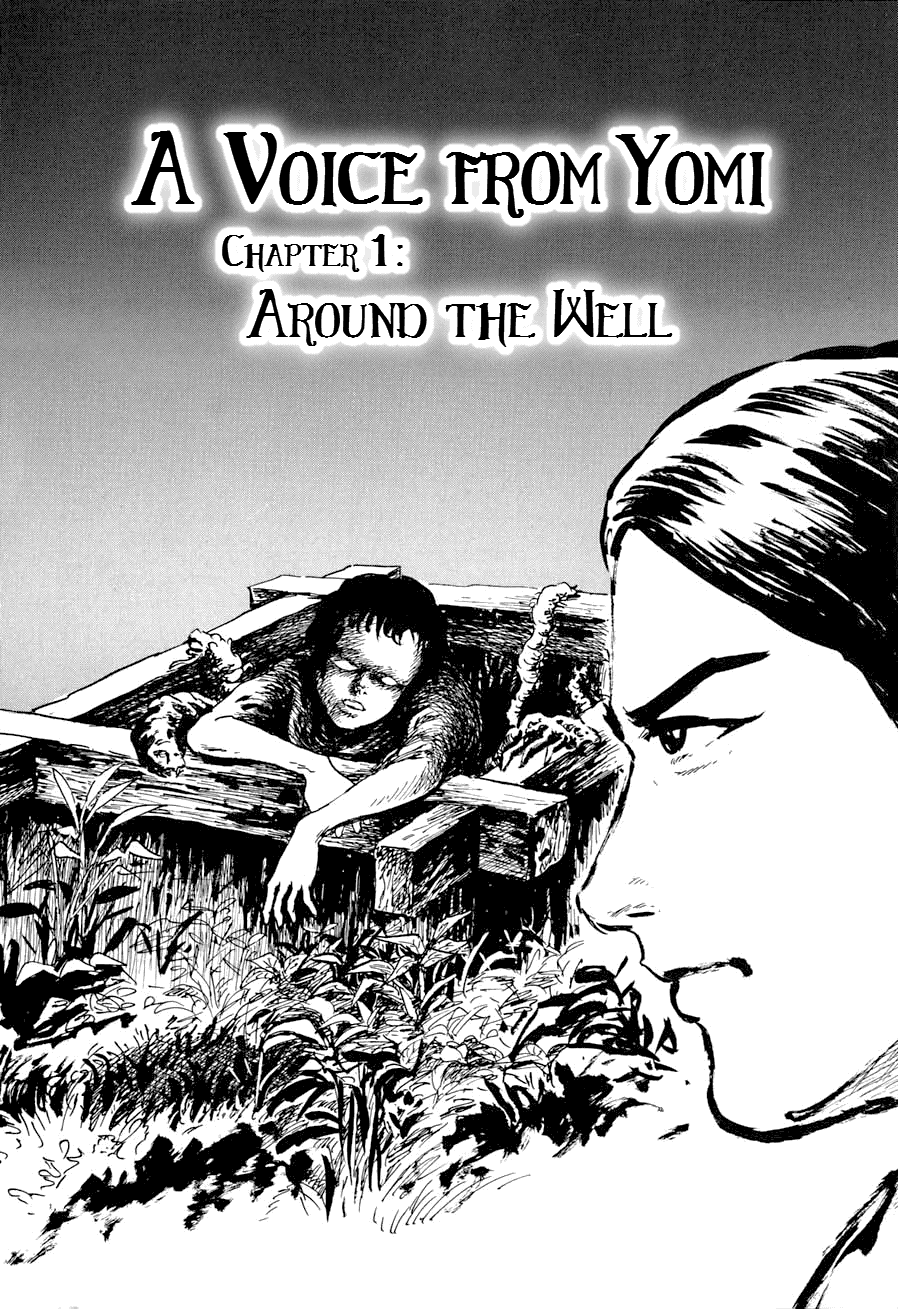 Yokai Hunter - A Voice from Yomi A Voice from Yomi, chapter 1: Around the Well 第1页