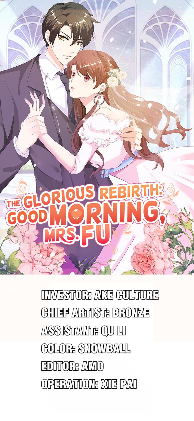 The Glorious Rebirth: Good Morning, Mrs. Fu 第1页