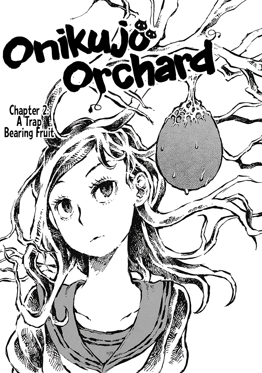 Onikujo Onikujo Orchard Chapter 2: A Trap Coming to Fruition 第1页